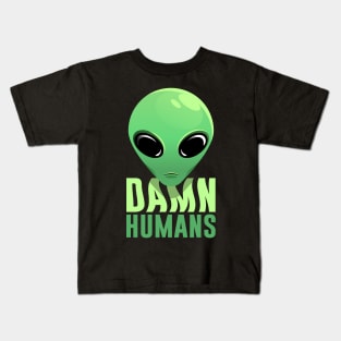 Damn Humans Kids T-Shirt